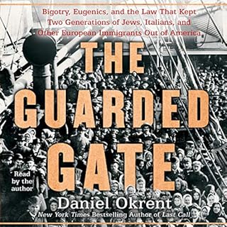 The Guarded Gate Audiolibro Por Daniel Okrent arte de portada