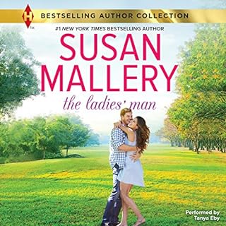 The Ladies' Man Audiobook By Susan Mallery cover art