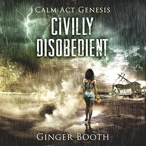 Civilly Disobedient Audiobook By Ginger Booth cover art