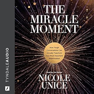 The Miracle Moment Audiolibro Por Nicole Unice arte de portada