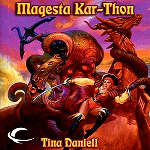 Maquesta Kar-Thon Audiobook By Tina Daniell cover art