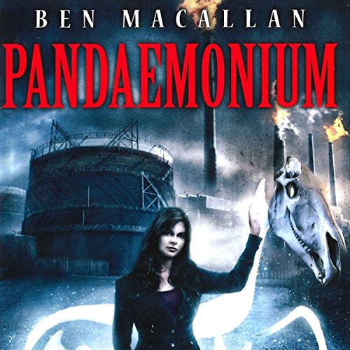 Pandaemonium Audiolibro Por Ben Macallan arte de portada