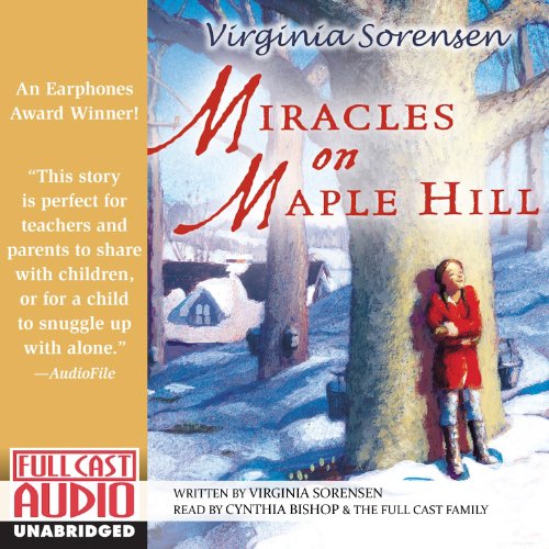 Miracles on Maple Hill Audiobook By Virginia Sorensen cover art