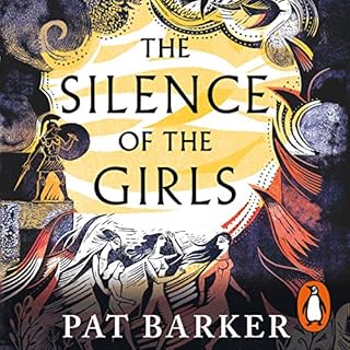 The Silence of the Girls Audiolibro Por Pat Barker arte de portada