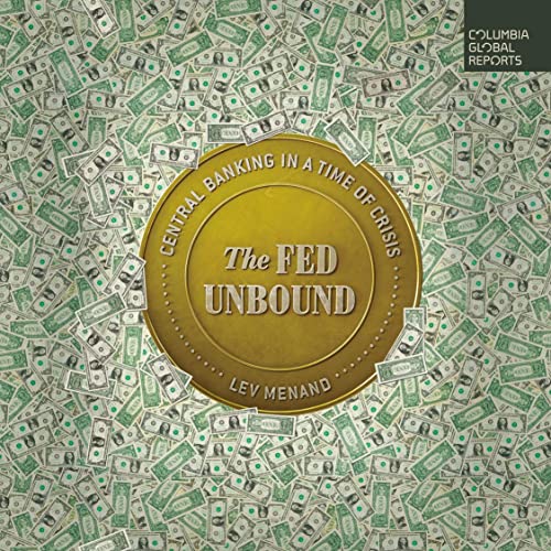 The Fed Unbound Audiolibro Por Lev Menand arte de portada