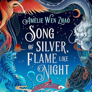 Song of Silver, Flame Like Night Audiolibro Por Amélie Wen Zhao arte de portada