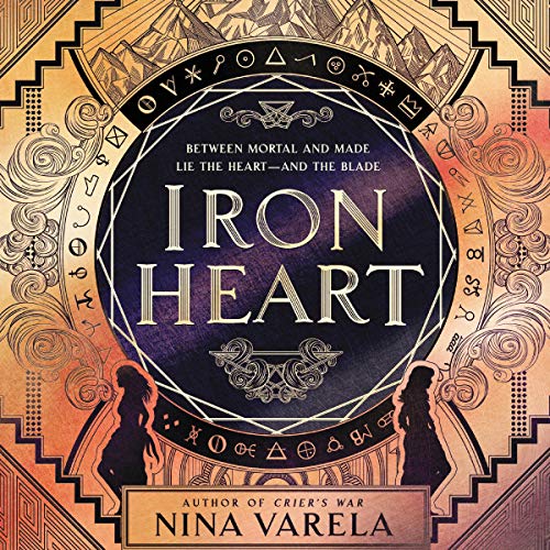 Iron Heart Audiobook By Nina Varela cover art