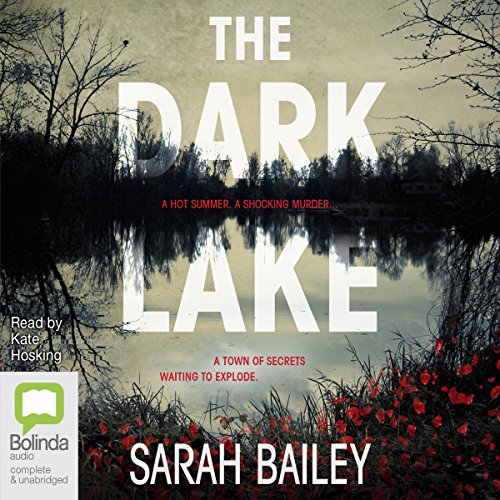 The Dark Lake Audiolibro Por Sarah Bailey arte de portada