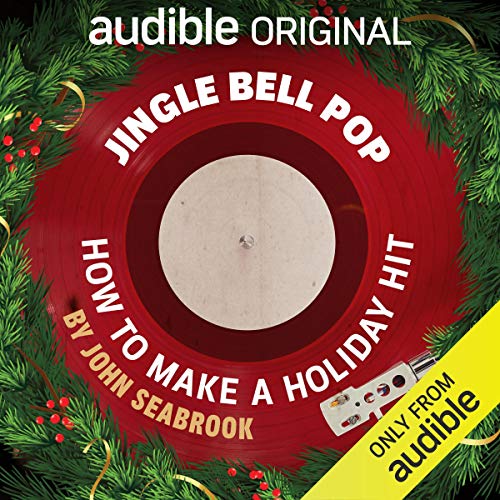 Jingle Bell Pop Audiolibro Por John Seabrook arte de portada