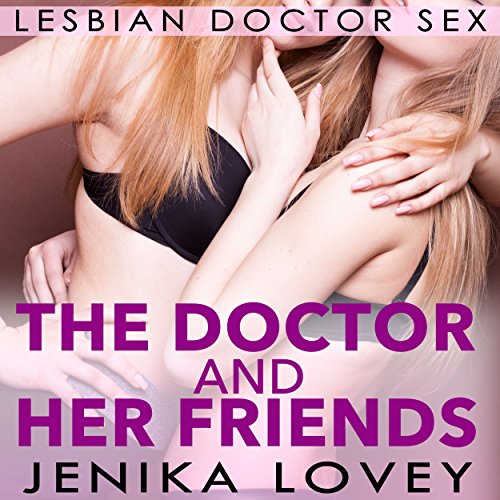 The Doctor and Her Friends Audiolivro Por Jenika Lovey capa