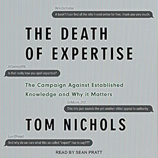 The Death of Expertise Audiolibro Por Tom Nichols arte de portada