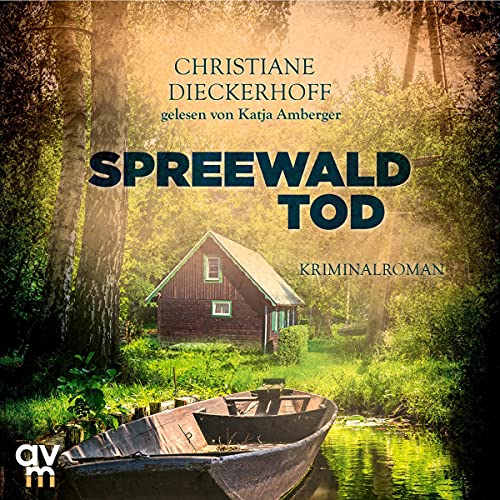 Spreewaldtod Audiobook By Christiane Dieckerhoff cover art