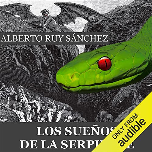 Los sueños de la serpiente [The Dreams of the Serpent] cover art