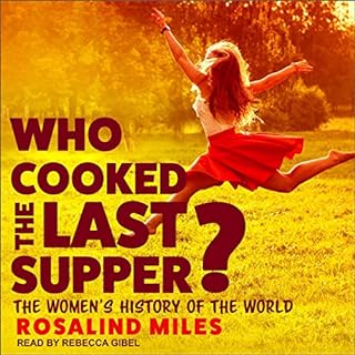 Who Cooked the Last Supper? Audiolibro Por Rosalind Miles arte de portada