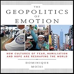 The Geopolitics of Emotion cover art