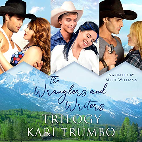 The Wranglers and Writers Trilogy: The Complete Collection cover art