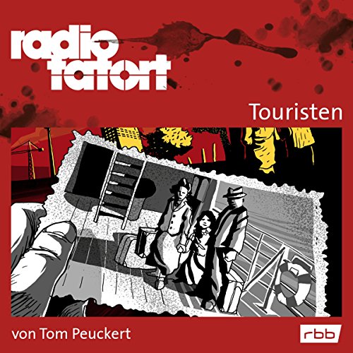 Touristen Audiobook By Tom Peuckert cover art