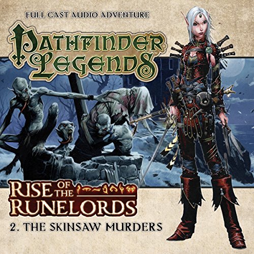 Pathfinder Legends - Rise of the Runelords 1.2 The Skinsaw Murders cover art