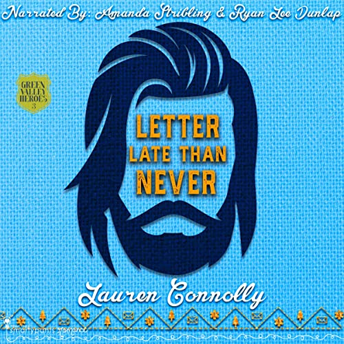 Letter Late than Never Audiolibro Por Lauren Connolly arte de portada