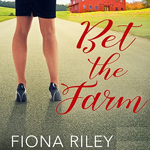 Bet the Farm Audiolibro Por Fiona Riley arte de portada