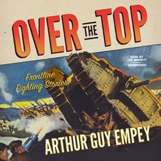 Over the Top Audiobook By Arthur Guy Empey cover art