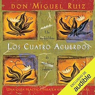 Los cuatro acuerdos [The Four Agreements] Audiolibro Por Don Miguel Ruiz, Janet Mills arte de portada