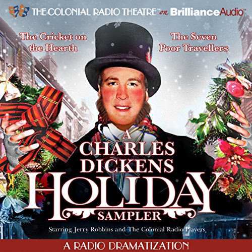 A Charles Dickens Holiday Sampler Audiobook By Charles Dickens, Jerry Robbins - dramatization cover art