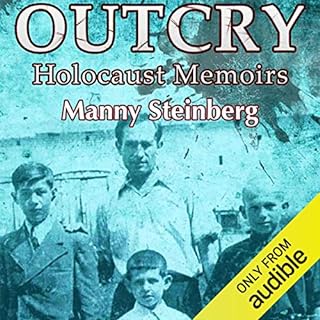 Outcry: Holocaust Memoirs Audiolibro Por Manny Steinberg arte de portada