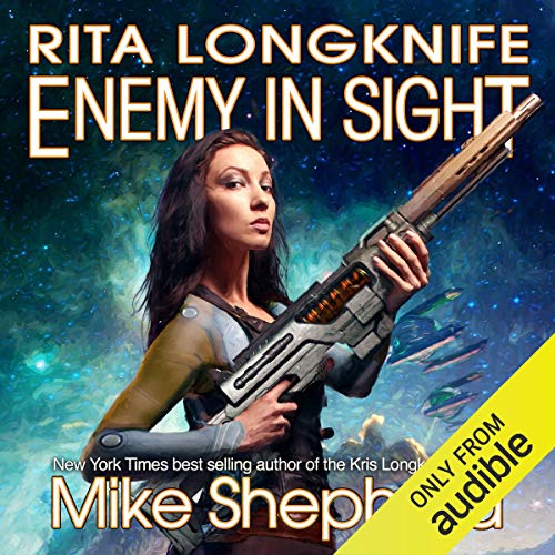 Rita Longknife - Enemy in Sight Audiobook By Mike Shepherd cover art