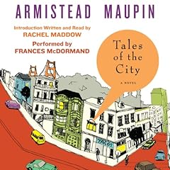 Tales of the City Audiobook By Armistead Maupin cover art