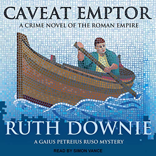 Caveat Emptor: A Novel of the Roman Empire cover art