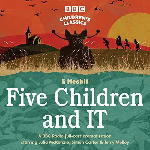 Five Children and It (BBC Children's Classics) Titelbild