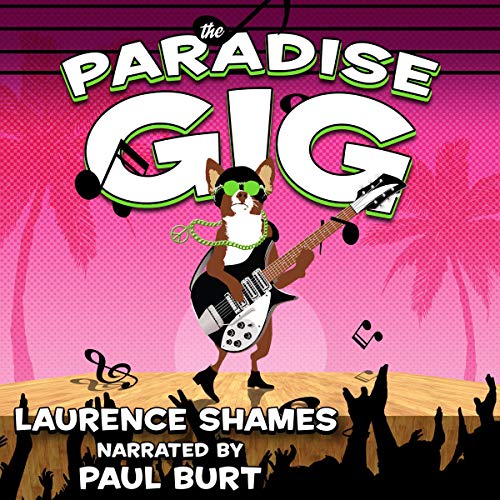 The Paradise Gig Audiolibro Por Laurence Shames arte de portada