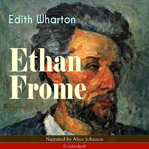 Ethan Frome Audiolibro Por Edith Wharton arte de portada