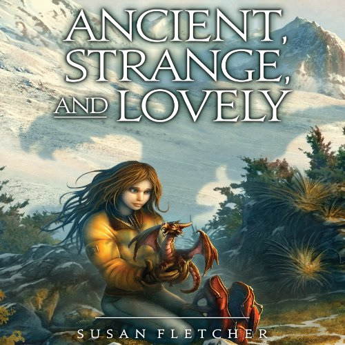 Ancient, Strange, and Lovely cover art