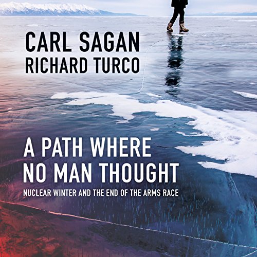 A Path Where No Man Thought Audiolibro Por Carl Sagan, Richard Turco arte de portada