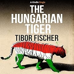 The Hungarian Tiger cover art