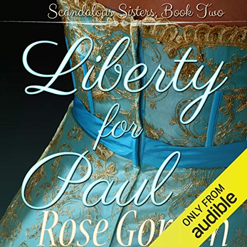 Liberty for Paul Audiolibro Por Rose Gordon arte de portada