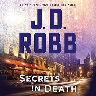 Secrets in Death Audiobook By J. D. Robb cover art