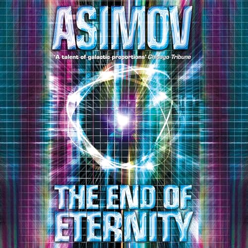 The End of Eternity Audiolivro Por Isaac Asimov capa