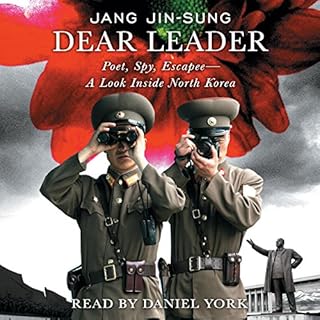 Dear Leader Audiobook By Jang Jin-sung cover art