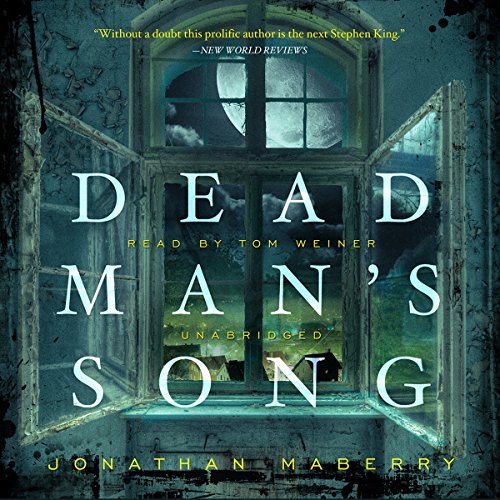 Dead Man’s Song Audiobook By Jonathan Maberry cover art