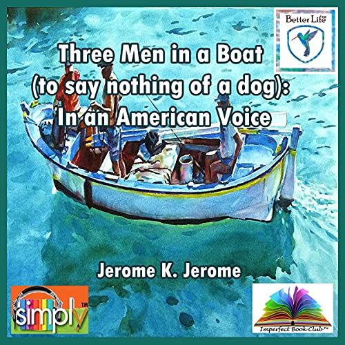 Three Men in a Boat (to Say Nothing of a Dog) cover art