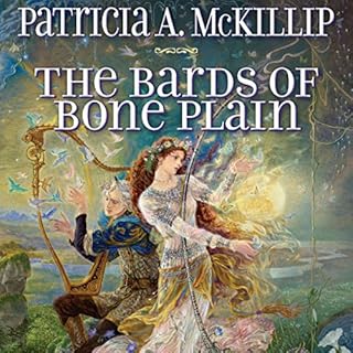 The Bards of Bone Plain Audiobook By Patricia A. McKillip cover art