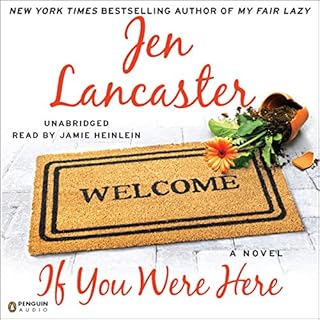 If You Were Here Audiolibro Por Jen Lancaster arte de portada