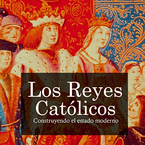 Los Reyes Católicos [The Catholic Kings] cover art