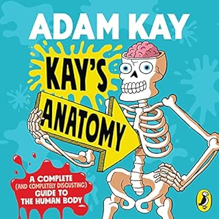 Kay's Anatomy Audiobook By Adam Kay cover art