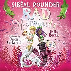 Bad Mermaids: On the Rocks cover art