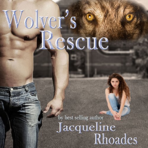 Wolver's Rescue Audiobook By Jacqueline Rhoades cover art