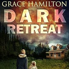 Dark Retreat: EMP Lodge Series, Volume 1 Audiobook By Grace Hamilton cover art